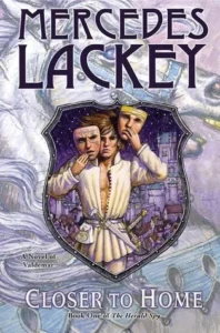 Featured image for Zusammenfassung von "Closer to Home" von Mercedes Lackey