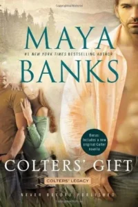 Featured image for Zusammenfassung von 'Colters Geschenk' von Maya Banks
