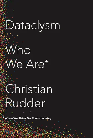 Featured image for Zusammenfassung von 'Dataclysm: Who We Are' von Christian Rudder