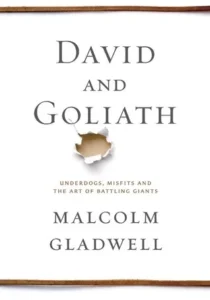 Featured image for Zusammenfassung von 'David und Goliath: Ungleichheit und die Kunst, Riesen zu bekämpfen' von Malcolm Gladwell
