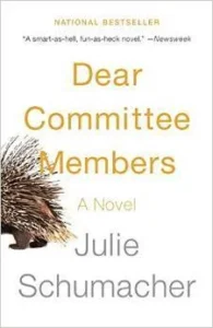 Featured image for Zusammenfassung von 'Dear Committee Members' von Julie Schumacher