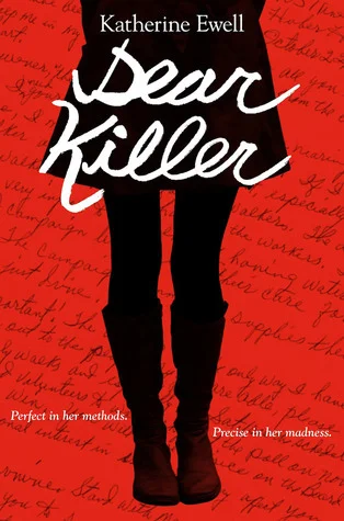 Featured image for Zusammenfassung von 'Dear Killer' von Katherine Ewell