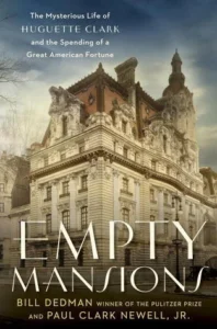 Featured image for Zusammenfassung von 'Empty Mansions' von Bill Dedman und Paul Clark Newell Jr.