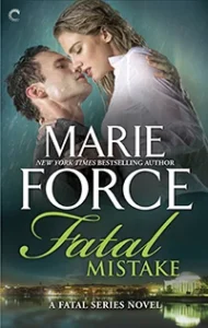 Featured image for Zusammenfassung von 'Fatal Mistake' von Marie Force