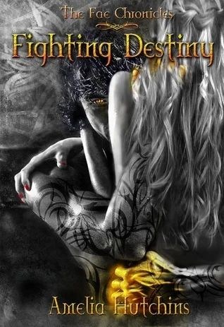 Featured image for Zusammenfassung von 'Fighting Destiny' von Amelia Hutchins
