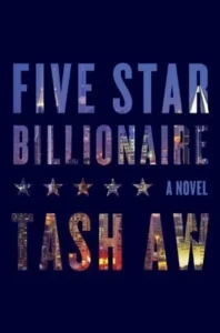 Featured image for "Zusammenfassung von 'Five Star Billionaire' von Tash Aw"