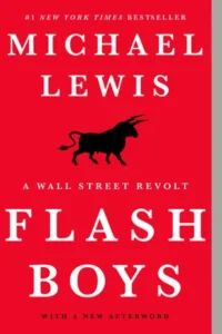 Featured image for Zusammenfassung von 'Flash Boys: A Wall Street Revolt' von Michael Lewis
