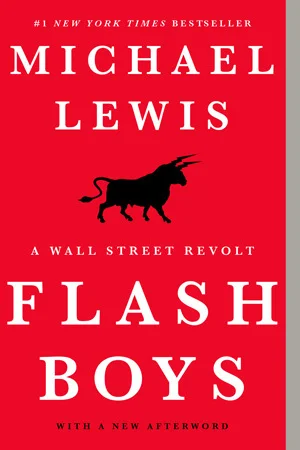 Featured image for Zusammenfassung von 'Flash Boys: A Wall Street Revolt' von Michael Lewis