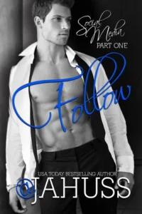 Featured image for Zusammenfassung von 'Follow' von J.A. Huss