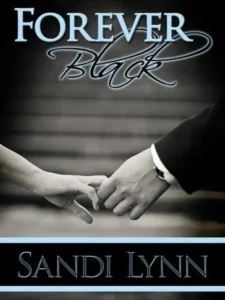 Featured image for Zusammenfassung von 'Forever Black' von Sandi Lynn