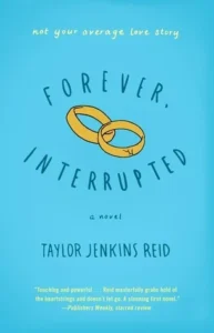 Featured image for Zusammenfassung von 'Forever, Interrupted' von Taylor Jenkins Reid