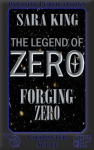 Featured image for Zusammenfassung von „The Legend of ZERO: Forging Zero“ von Sara King