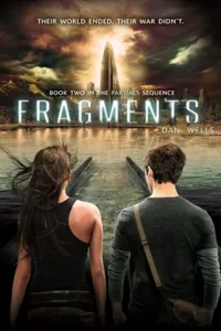 Featured image for Zusammenfassung von 'Fragmente' von Dan Wells