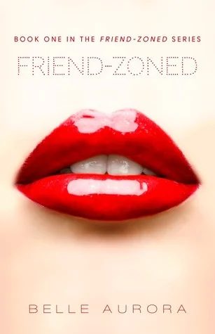 Featured image for Zusammenfassung von "Friend-Zoned" von Belle Aurora