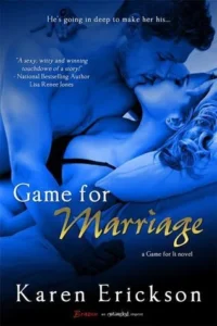 Featured image for Zusammenfassung von "Game for Marriage" von Karen Erickson