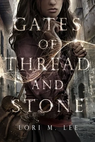 Featured image for Zusammenfassung von „Gates of Thread and Stone“ von Lori M. Lee