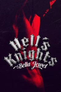 Featured image for Zusammenfassung von 'Hell's Knights' von Bella Jewel