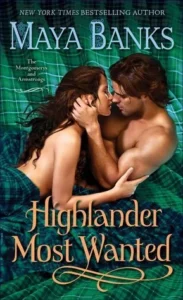 Featured image for Zusammenfassung von "Highlander Most Wanted" von Maya Banks
