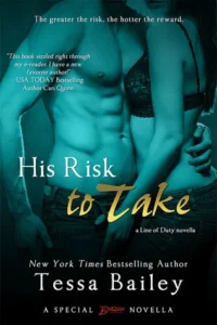 Featured image for Zusammenfassung von 'His Risk to Take' von Tessa Bailey