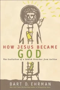 Featured image for "Zusammenfassung von 'Wie Jesus Gott wurde' von Bart D. Ehrman"