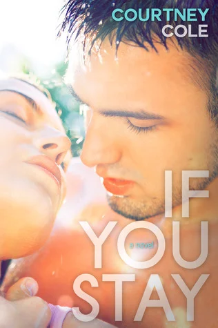 Featured image for Zusammenfassung von 'If You Stay' von Courtney Cole