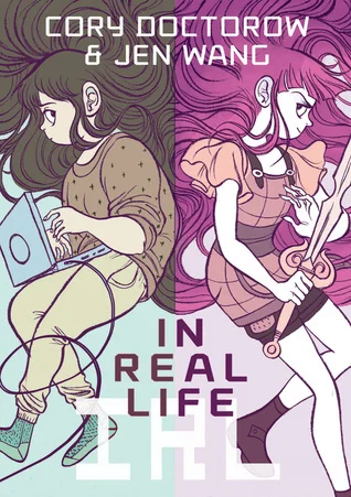 Featured image for Zusammenfassung von „In Real Life“ von Cory Doctorow und Jen Wang