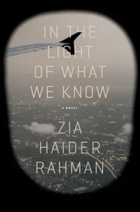 Featured image for Zusammenfassung von 'In the Light of What We Know' von Zia Haider Rahman