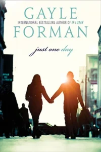 Featured image for Zusammenfassung von „Just One Day“ von Gayle Forman