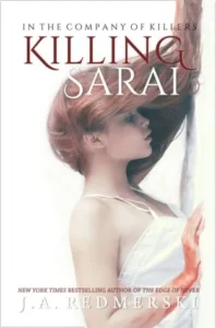 Featured image for Zusammenfassung von 'Killing Sarai' von J.A. Redmerski