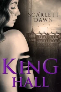 Featured image for Zusammenfassung von „King Hall“ von Scarlett Dawn