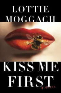 Featured image for Zusammenfassung von 'Kiss Me First' von Lottie Moggach