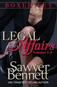 Featured image for Zusammenfassung von 'Legal Affairs Boxed Set: Volumes 1-6' von Sawyer Bennett