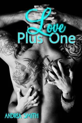Featured image for Zusammenfassung von 'Love Plus One' von Andrea Smith