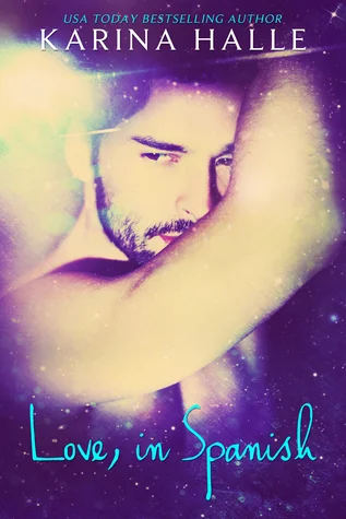 Featured image for Zusammenfassung von 'Love, in Spanish' von Karina Halle