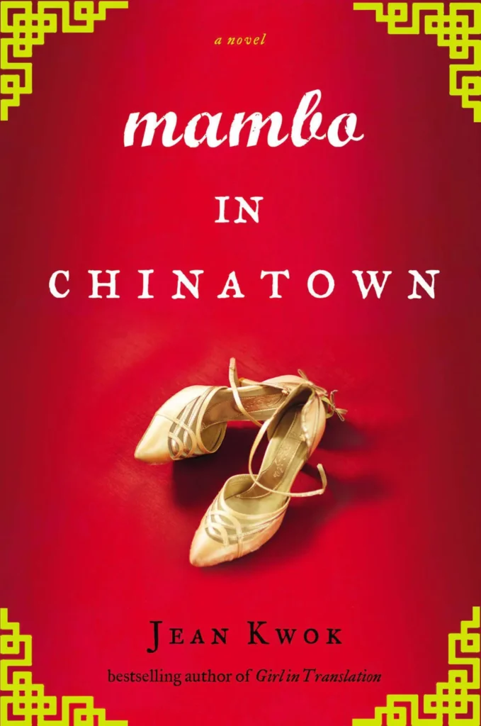 Featured image for Zusammenfassung von 'Mambo in Chinatown' von Jean Kwok