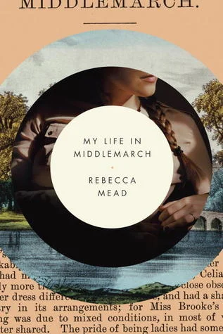Featured image for Zusammenfassung von 'Mein Leben in Middlemarch' von Rebecca Mead