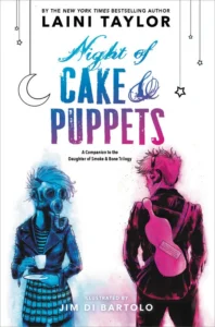 Featured image for Zusammenfassung von "Night of Cake and Puppets" von Laini Taylor