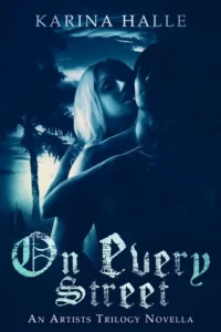 Featured image for Zusammenfassung von 'On Every Street' von Karina Halle