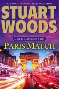 Featured image for Zusammenfassung von 'Paris Match' von Stuart Woods
