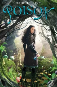 Featured image for Zusammenfassung von 'Poison' von Bridget Zinn