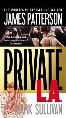 Featured image for Zusammenfassung von 'Private L.A.' von James Patterson und Mark T. Sullivan