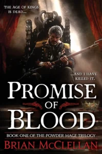 Featured image for Zusammenfassung von 'Promise of Blood' von Brian McClellan