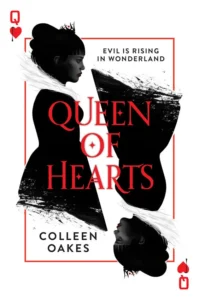 Featured image for Zusammenfassung von "Queen of Hearts" von Colleen Oakes