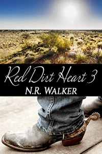 Featured image for Zusammenfassung von 'Red Dirt Heart 3' von N.R. Walker