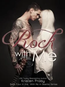 Featured image for Zusammenfassung von „Rock with Me“ von Kristen Proby