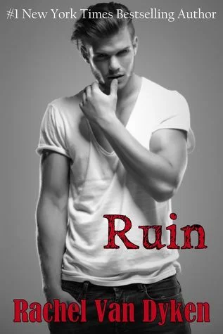 Featured image for Zusammenfassung von 'Ruin' von Rachel Van Dyken