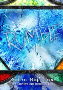 Featured image for Zusammenfassung von 'Rumble' von Ellen Hopkins