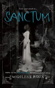 Featured image for Zusammenfassung von 'Sanctum' von Madeleine Roux