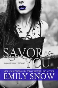 Featured image for Zusammenfassung von 'Savor You' von Emily Snow