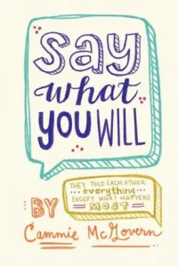 Featured image for Zusammenfassung von „Say What You Will“ von Cammie McGovern